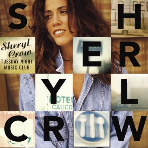 Sheryl Crow - Tuesday Night Music Club i gruppen VI TIPSAR / Mest populära vinylklassiker hos Bengans Skivbutik AB (5509362)