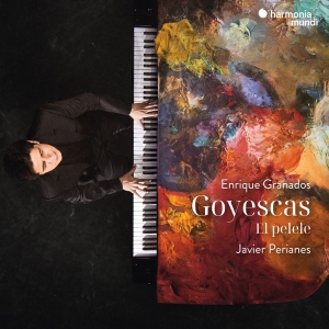 Perianes Javier - Granados: Goyescas - El Pelele i gruppen CD / Klassiskt hos Bengans Skivbutik AB (5509425)