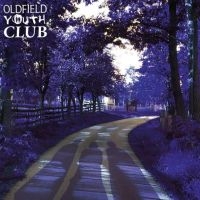 Oldfield Youth Club - The Hanworth Are Coming i gruppen VINYL / Pop-Rock hos Bengans Skivbutik AB (5509478)