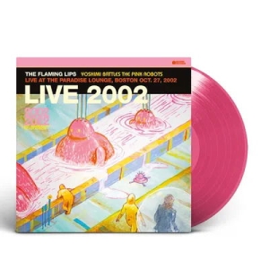 The Flaming Lips - Live At The Paradise Lounge, Boston  i gruppen VINYL / Pop-Rock hos Bengans Skivbutik AB (5509642)