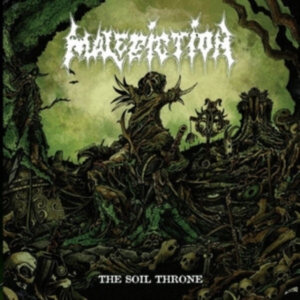 Malediction - Soil Throne The i gruppen CD / Hårdrock hos Bengans Skivbutik AB (5509951)