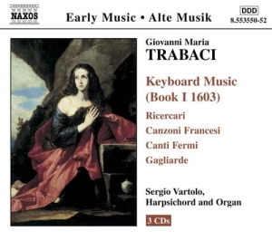 Trabaci Giovanni Maria - Keyboard Music Bk 1 i gruppen CD / Övrigt hos Bengans Skivbutik AB (551018)