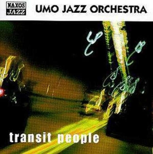 Umo Jazz Orchestra - Transit People i gruppen VI TIPSAR / Julklappstips CD hos Bengans Skivbutik AB (5510219)