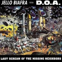 Biafra Jello With Doa - (Color) Last Scream Of The Missing i gruppen ÖVRIGT / Övrigt / Artiklar-kommande hos Bengans Skivbutik AB (5510327)