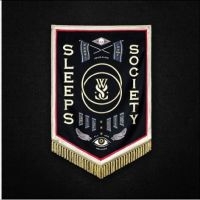 While She Sleeps - Sleeps Society i gruppen VI TIPSAR / Julklappstips CD hos Bengans Skivbutik AB (5510438)