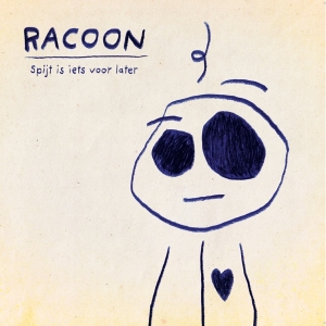 Racoon - Spijt Is Iets Voor Later i gruppen CD / Pop-Rock hos Bengans Skivbutik AB (5510659)