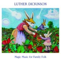 Dickinson Luther - Magic Music For Family Folk i gruppen VI TIPSAR / Julklappstips CD hos Bengans Skivbutik AB (5510688)