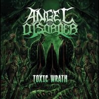 Angel Disorder - Toxic Wrath i gruppen VI TIPSAR / Fredagsreleaser / Fredag den 26:e Jan 24 hos Bengans Skivbutik AB (5510863)