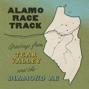 Alamo Race Track - Greetings From Tear Valley And The Diamond Ae i gruppen VI TIPSAR / Julklappstips CD hos Bengans Skivbutik AB (5510981)