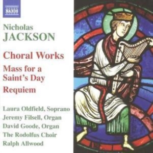 Jackson - Choral And Organ Works i gruppen CD / Klassiskt hos Bengans Skivbutik AB (5511026)