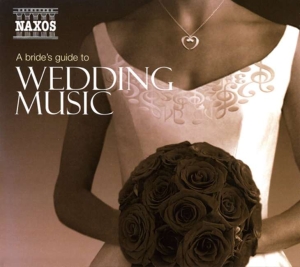 Various - A Bride's Guide To Wedding Music i gruppen VI TIPSAR / Julklappstips CD hos Bengans Skivbutik AB (5511037)