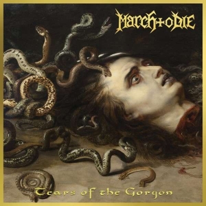 March To Die - Tears Of The Gorgon i gruppen CD / Hårdrock hos Bengans Skivbutik AB (5511107)
