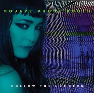 Mojave Phone Booth - Hollow The Numbers i gruppen VINYL / Pop-Rock hos Bengans Skivbutik AB (5511109)