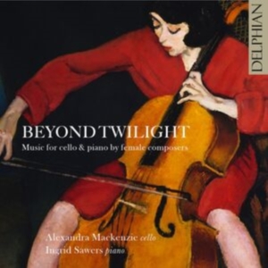 Mackenzie Alexandra Sawers Ingri - Beyond Twilight: Music For Cello & i gruppen CD / Klassiskt hos Bengans Skivbutik AB (5511368)