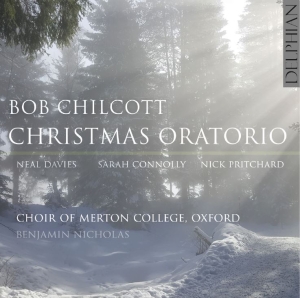 Chilcott Bob - Christmas Oratorio i gruppen VI TIPSAR / Julklappstips CD hos Bengans Skivbutik AB (5511371)