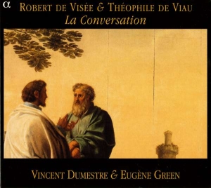 Robert De Visée Et Théophile D - La Conversation i gruppen VI TIPSAR / Julklappstips CD hos Bengans Skivbutik AB (5511484)