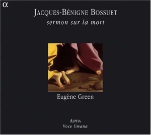 Jacques Bénigne Bossuet - Sermon Sur La Mort i gruppen VI TIPSAR / Julklappstips CD hos Bengans Skivbutik AB (5511494)