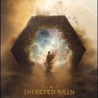 Infected Rain - Time i gruppen VI TIPSAR / Fredagsreleaser / Fredag Den 9:e Februari 2024 hos Bengans Skivbutik AB (5511550)