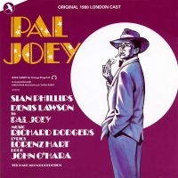 Original 1980 London Cast - Pal Joey i gruppen CD / Nyheter / Pop-Rock hos Bengans Skivbutik AB (5511707)