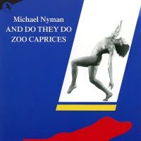 Nyman Michael - And Do They Do i gruppen CD / Nyheter / Pop-Rock hos Bengans Skivbutik AB (5511738)