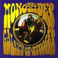 Monoxides The - Galaxy Of Stooges i gruppen VI TIPSAR / Fredagsreleaser / Fredag den 19e Jan 24 hos Bengans Skivbutik AB (5511924)