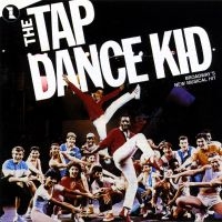 Original Cast Recording - The Tap Dance Kid i gruppen CD / Pop-Rock hos Bengans Skivbutik AB (5512002)