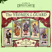 Original London Cast - The Yeomen Of The Guard i gruppen MUSIK / Dual Disc / Pop-Rock hos Bengans Skivbutik AB (5512034)