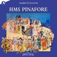 Original Cast Recording - Hms Pinafore i gruppen MUSIK / Dual Disc / Pop-Rock hos Bengans Skivbutik AB (5512066)