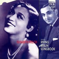 Welch Elizabeth - Elisabeth Welch Sings Irving Berlin i gruppen VI TIPSAR / Startsida - CD Nyheter & Kommande hos Bengans Skivbutik AB (5512084)