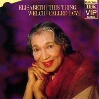 Welch Elizabeth - Elisabeth Welch This Thing Called L i gruppen VI TIPSAR / Startsida - CD Nyheter & Kommande hos Bengans Skivbutik AB (5512087)