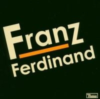 Franz Ferdinand - Franz Ferdinand i gruppen CD / Pop-Rock hos Bengans Skivbutik AB (551245)