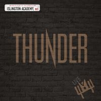 Thunder - Live At Islington Academy i gruppen VI TIPSAR / Fredagsreleaser / Fredag den 26:e Jan 24 hos Bengans Skivbutik AB (5512902)