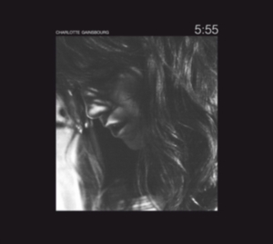 Charlotte Gainsbourg - 5:55 (2Lp) i gruppen VINYL / Pop-Rock hos Bengans Skivbutik AB (5512909)