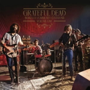 Grateful Dead - Berkeley Community Center 1971 Vol. i gruppen VI TIPSAR / Fredagsreleaser / Fredag den 19e Jan 24 hos Bengans Skivbutik AB (5512957)