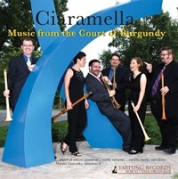 Ciaramella - Music From The Court Of Burgundy i gruppen VI TIPSAR / Julklappstips CD hos Bengans Skivbutik AB (5513026)