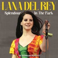 Del Rey Lana - Splendour In The Park i gruppen VI TIPSAR / Fredagsreleaser / Fredag Den 9:e Februari 2024 hos Bengans Skivbutik AB (5513177)