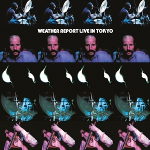 Weather Report - Live In Tokyo i gruppen VI TIPSAR / Fredagsreleaser / Fredag Den 9:e Februari 2024 hos Bengans Skivbutik AB (5513289)