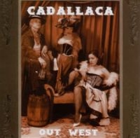 Cadallaca - Out West Ep i gruppen CD / Pop-Rock hos Bengans Skivbutik AB (5513383)