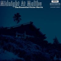 Harris Victor - Midnight At Malibu: The Essent Ial i gruppen CD / Jazz hos Bengans Skivbutik AB (5513587)