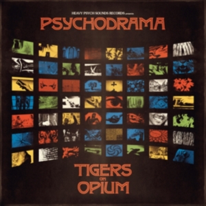 Tigers On Opium - Psychodrama i gruppen VI TIPSAR / Fredagsreleaser / Fredag Den 1:a Mars 2024 hos Bengans Skivbutik AB (5513638)