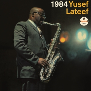 Yusef Lateef - 1984 i gruppen VI TIPSAR / Fredagsreleaser / Fredag den 19e Jan 24 hos Bengans Skivbutik AB (5513812)