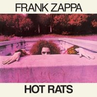 The Mothers Frank Zappa - Hot Rats i gruppen VI TIPSAR / Fredagsreleaser / Fredag den 19e Jan 24 hos Bengans Skivbutik AB (5513813)