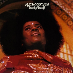 Alice Coltrane - Lord Of Lords i gruppen VI TIPSAR / Fredagsreleaser / Fredag den 19e Jan 24 hos Bengans Skivbutik AB (5513814)