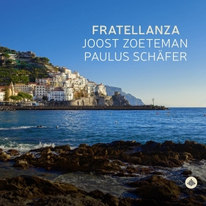 Joost Zoeteman & Paulus Schäfer - Fratellanza i gruppen ÖVRIGT / Kommande produkter - 10 procent hos Bengans Skivbutik AB (5514397)