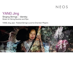 Yang Jing & Festival Strings Lucerne - Yang Jing Singing Strings i gruppen VI TIPSAR / Julklappstips CD hos Bengans Skivbutik AB (5514662)