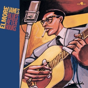 Elmore James - Blues After Hours i gruppen VINYL / Blues hos Bengans Skivbutik AB (5514675)