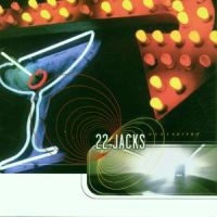 22 Jacks - Overserved i gruppen CD / Pop-Rock hos Bengans Skivbutik AB (5514857)