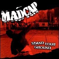 Madcap - Stand Your Ground i gruppen CD / Pop-Rock hos Bengans Skivbutik AB (5514864)