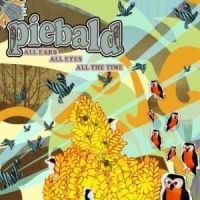 Piebald - All Ears All Eyes All The Time i gruppen VI TIPSAR / Julklappstips CD hos Bengans Skivbutik AB (5514874)