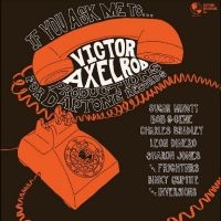 Axelrod Victor - If You Ask Me To... i gruppen VI TIPSAR / Julklappstips Vinyl hos Bengans Skivbutik AB (5514988)